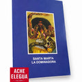 Novena a Santa Marta La Dominadora Libro