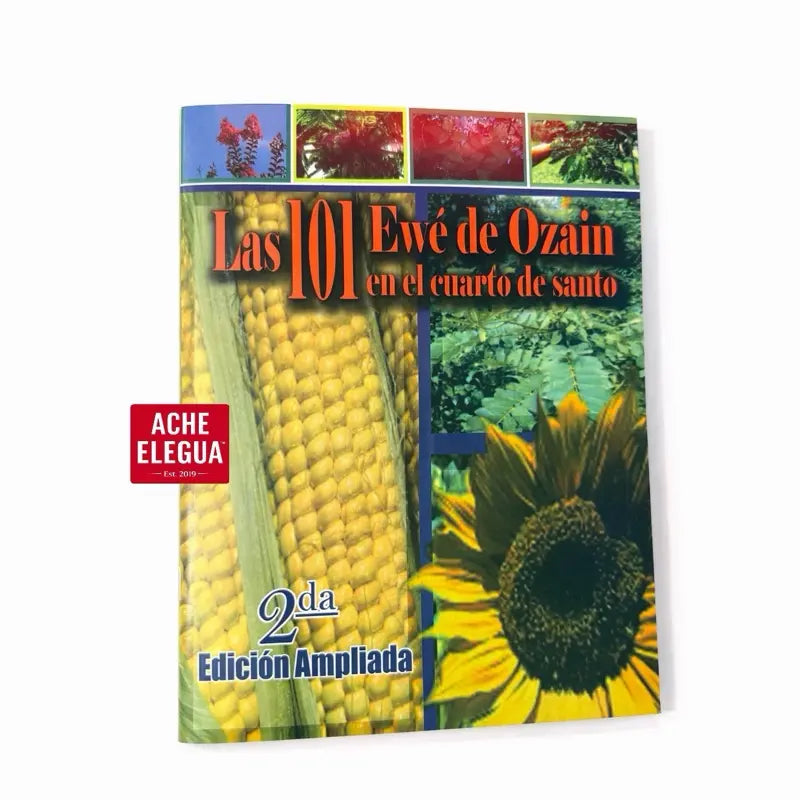The 101 Sacred Ewes of Ozain Herbs Book 2da Edición Spanish